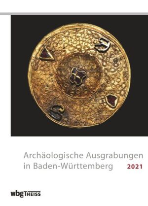 Archäologische Ausgrabungen in Baden-Württemberg 2021 | Bundesamt für magische Wesen
