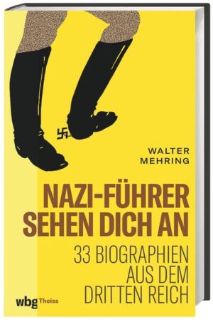 Nazi-Führer sehen dich an | Walter Mehring