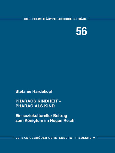 Pharaos Kindheit - Pharao als Kind | Stefanie Hardekopf