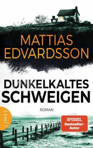 Dunkelkaltes Schweigen Roman - Packende Spannung aus Schweden - der neue große Roman von SPIEGEL-Bestsellerautor Mattias Edvardsson! | Mattias Edvardsson