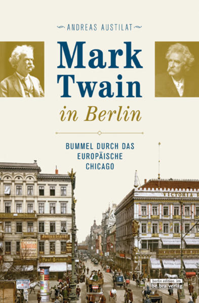 Mark Twain in Berlin | Bundesamt für magische Wesen