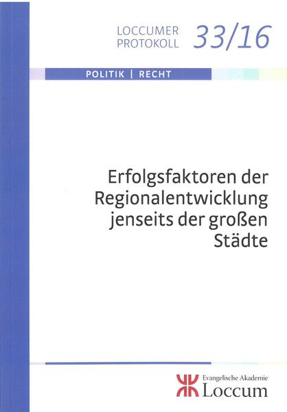 Erfolgsfaktoren der Regionalentwicklung jenseits der großen Städte | Bundesamt für magische Wesen