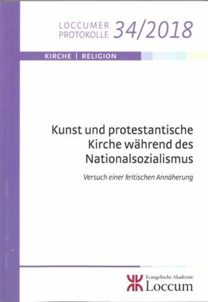 Kunst und protestantische Kirche während des Nationalsozialismus | Bundesamt für magische Wesen