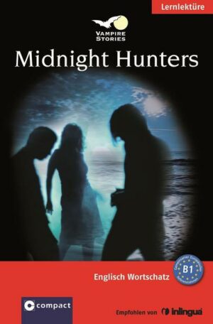 Midnight Hunters (Vampire Stories) | Bundesamt für magische Wesen