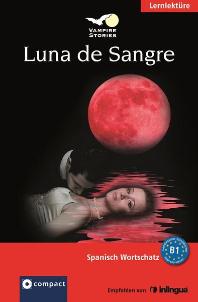 Luna de Sangre (Vampire Stories) | Bundesamt für magische Wesen