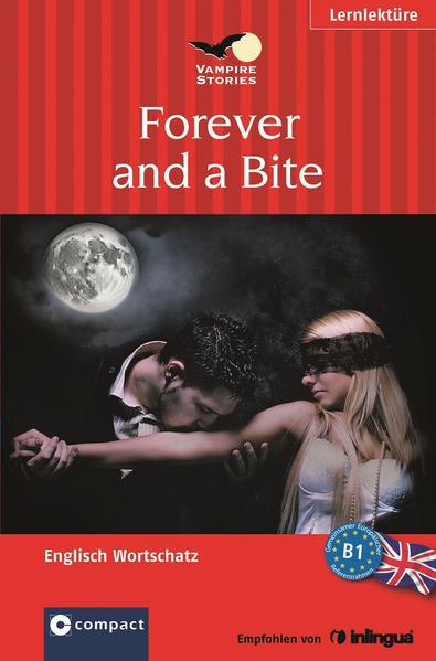 Forever and a Bite (Vampire Stories) | Bundesamt für magische Wesen