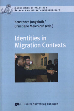 Identities in Migration Contexts | Konstanze Jungbluth, Christiane Meierkord