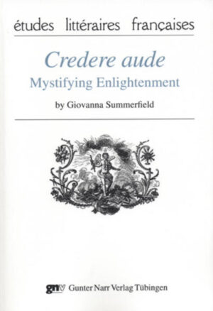 Credere aude:: Mystifying Enlightenment | Giovanna Summerfield
