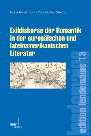 Exildiskurse der Romantik in der europäischen und lateinamerikanischen Literatur | Bundesamt für magische Wesen