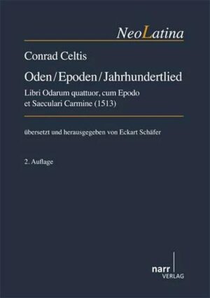 Conrad Celtis: Oden: Epoden: Jahrhundertlied | Bundesamt für magische Wesen