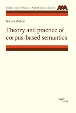 Theory and practice of corpus-based semantics | Dr. Nikola Dobric