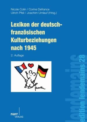 Lexikon der deutsch-französischen Kulturbeziehungen nach 1945 | Bundesamt für magische Wesen