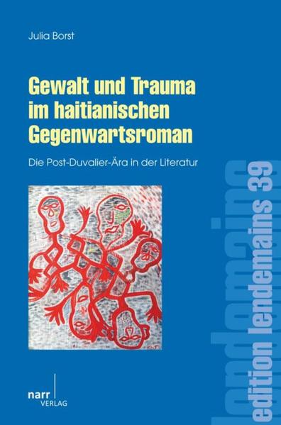 Gewalt und Trauma im haitianischen Gegenwartsroman | Bundesamt für magische Wesen