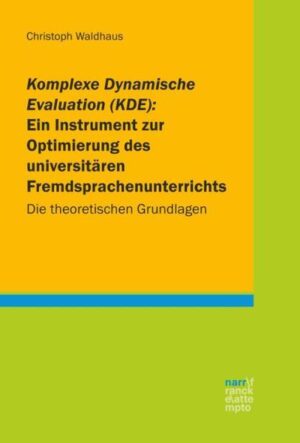 Komplexe Dynamische Evaluation (KDE): Ein Instrument zur Optimierung des universitären Fremdsprachenunterrichts | Bundesamt für magische Wesen