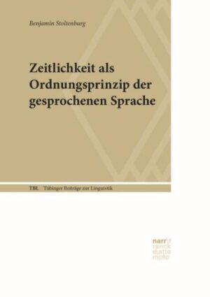 Zeitlichkeit als Ordnungsprinzip der gesprochenen Sprache | Bundesamt für magische Wesen