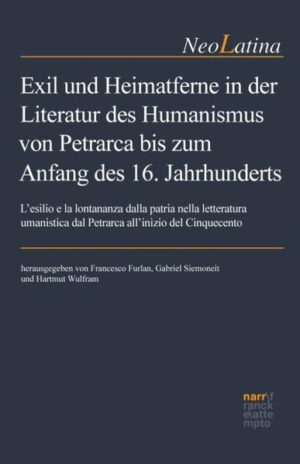 Exil und Heimatferne in der Literatur des Humanismus von Petrarca bis zum Anfang des 16. Jahrhunderts | Bundesamt für magische Wesen