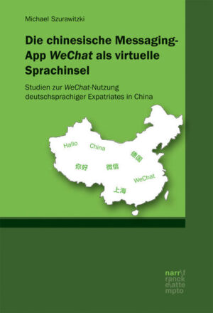 Die chinesische Messaging-App WeChat als virtuelle Sprachinsel | Bundesamt für magische Wesen