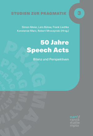 50 Jahre Speech-Acts | Bundesamt für magische Wesen