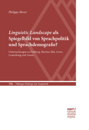 Linguistic Landscape als Spiegelbild von Sprachpolitik und Sprachdemografie? | Bundesamt für magische Wesen