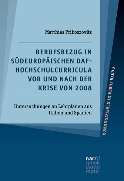 Berufsbezug in südeuropäischen DaF-Hochschulcurricula vor und nach der Krise von 2008 | Bundesamt für magische Wesen