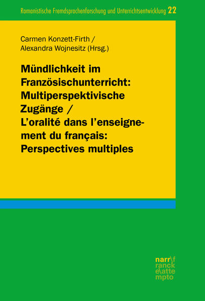 Mündlichkeit im Französischunterricht: Multiperspektivische Zugänge/ L'oralité dans l'enseignement du francais: Perspectives multiples | Bundesamt für magische Wesen