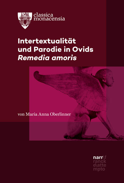 Intertextualität und Parodie in Ovids Remedia amoris | Bundesamt für magische Wesen