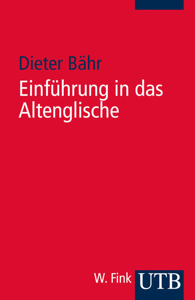 Einführung in das Altenglische | Dieter Bähr