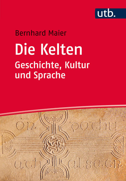 Die Kelten  Geschichte