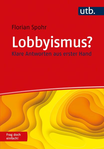 Lobbyismus? Frag doch einfach! | Florian Spohr