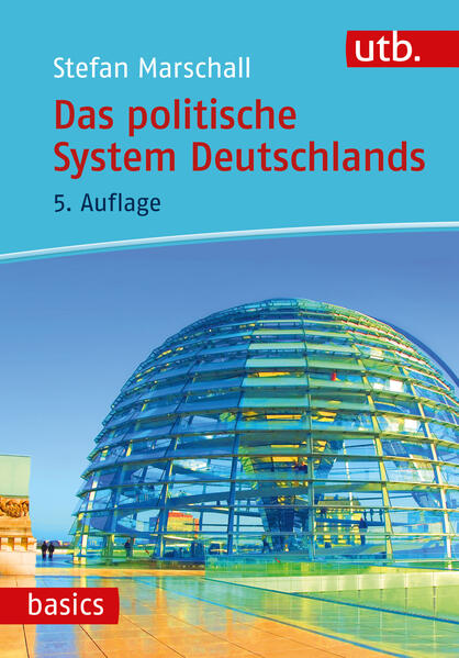 Das politische System Deutschlands | Stefan Marschall