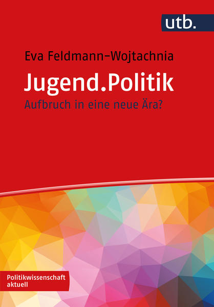 Jugend.Politik | Eva Feldmann-Wojtachnia