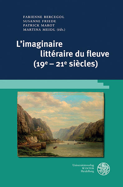 Limaginaire littéraire du fleuve (19e-21e siècles) | Bundesamt für magische Wesen