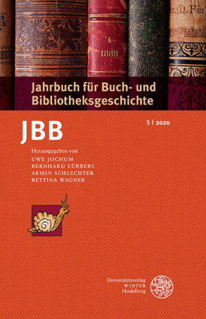 Jahrbuch für Buch- und Bibliotheksgeschichte 5 | 2020 | Bundesamt für magische Wesen