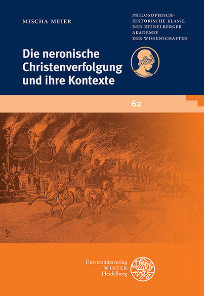 Die neronische Christenverfolgung und ihre Kontexte | Bundesamt für magische Wesen