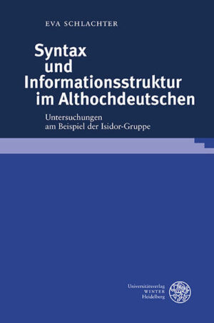 Syntax und Informationsstruktur im Althochdeutschen | Bundesamt für magische Wesen