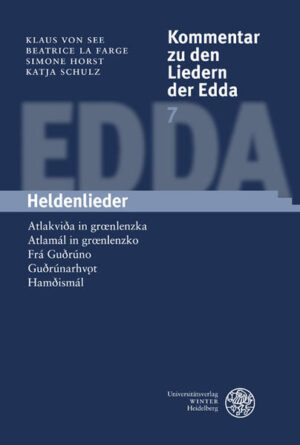 Kommentar zu den Liedern der Edda: Heldenlieder | Bundesamt für magische Wesen