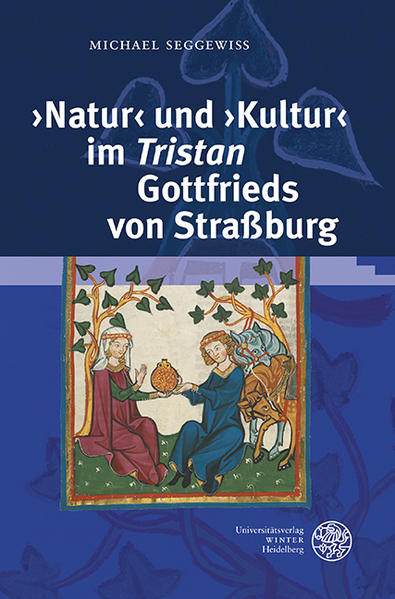 'Natur' und 'Kultur' im 'Tristan' Gottfrieds von Straßburg | Bundesamt für magische Wesen