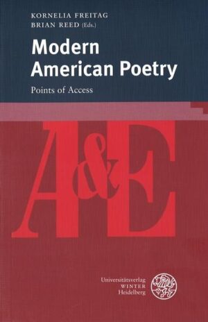 Modern American Poetry: Points of Access | Kornelia Freitag, Brian Reed