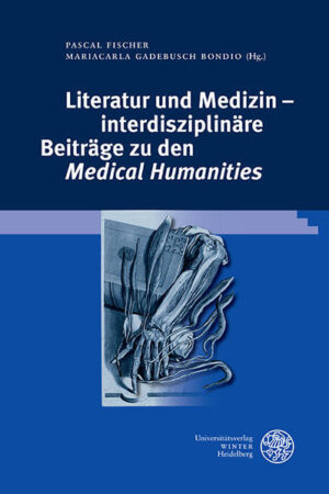 Literatur und Medizin  interdisziplinäre Beiträge zu den Medical Humanities | Bundesamt für magische Wesen