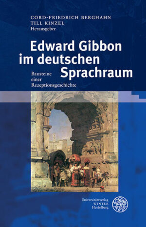 Edward Gibbon im deutschen Sprachraum | Bundesamt für magische Wesen