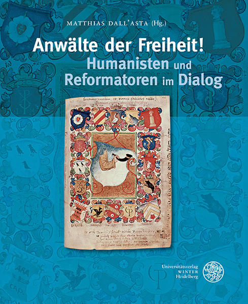 Anwälte der Freiheit! Humanisten und Reformatoren im Dialog | Bundesamt für magische Wesen