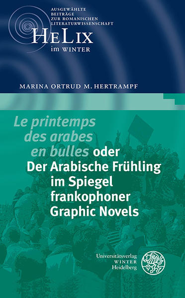 Le printemps des arabes en bulles oder Der Arabische Frühling im Spiegel frankophoner Graphic Novels | Bundesamt für magische Wesen
