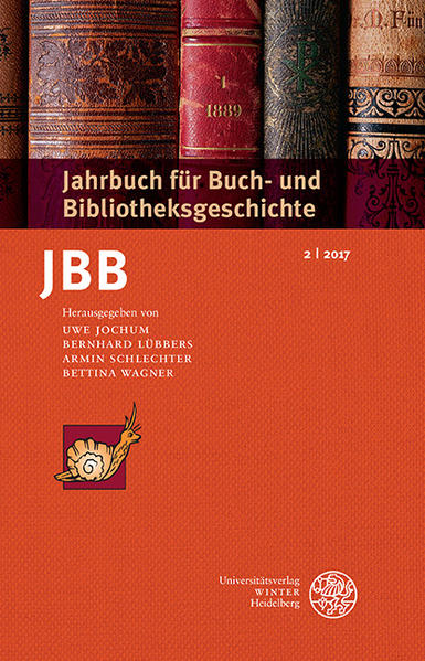 Jahrbuch für Buch- und Bibliotheksgeschichte 2 | 2017 | Bundesamt für magische Wesen