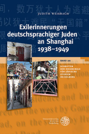 Exilerinnerungen deutschsprachiger Juden an Shanghai 19381949 | Bundesamt für magische Wesen