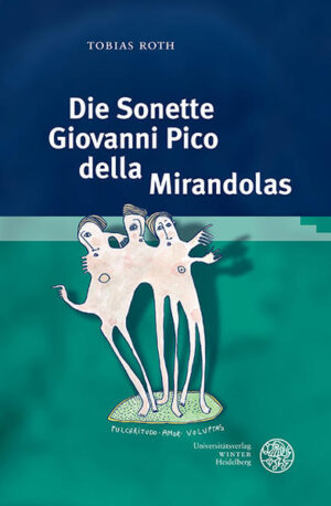 Die Sonette Giovanni Pico della Mirandolas | Bundesamt für magische Wesen