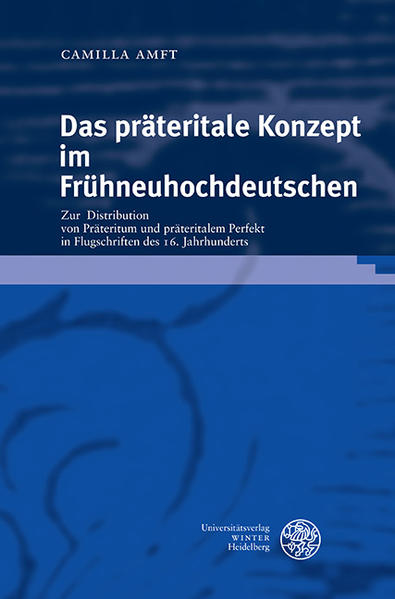 Das präteritale Konzept im Frühneuhochdeutschen | Bundesamt für magische Wesen