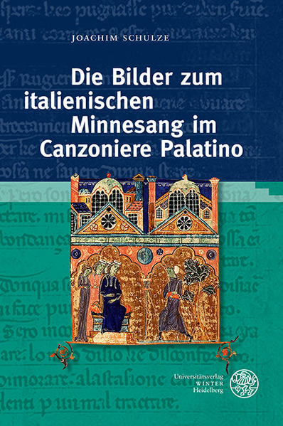 Die Bilder zum italienischen Minnesang im Canzoniere Palatino | Bundesamt für magische Wesen