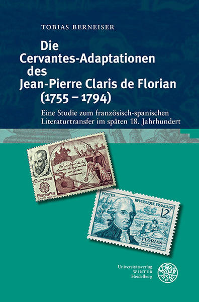 Die Cervantes-Adaptationen des Jean-Pierre Claris de Florian (17551794) | Bundesamt für magische Wesen