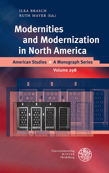 Modernities and Modernization in North America | Bundesamt für magische Wesen