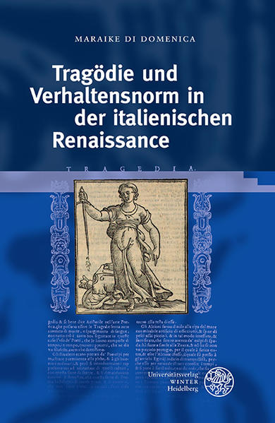 Tragödie und Verhaltensnorm in der italienischen Renaissance | Bundesamt für magische Wesen